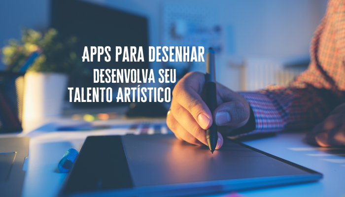 Apps para desenhar: