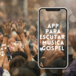 Aplicativos Para Ouvir Música Gospel